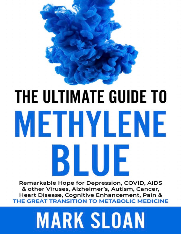 The Ultimate Guide to Methylene Blue (GIFT)